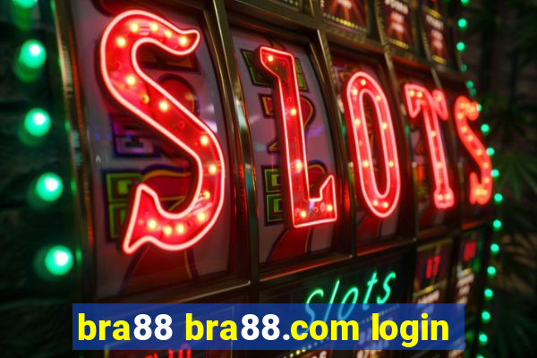 bra88 bra88.com login